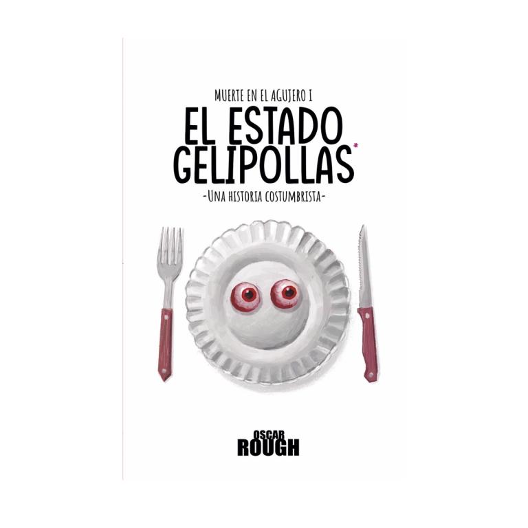 El estado gelipollas